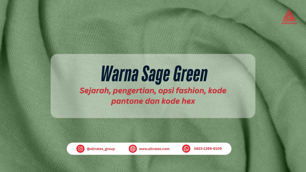 Sage Green: Warna Hijau Lembut yang Menenangkan dan Elegan