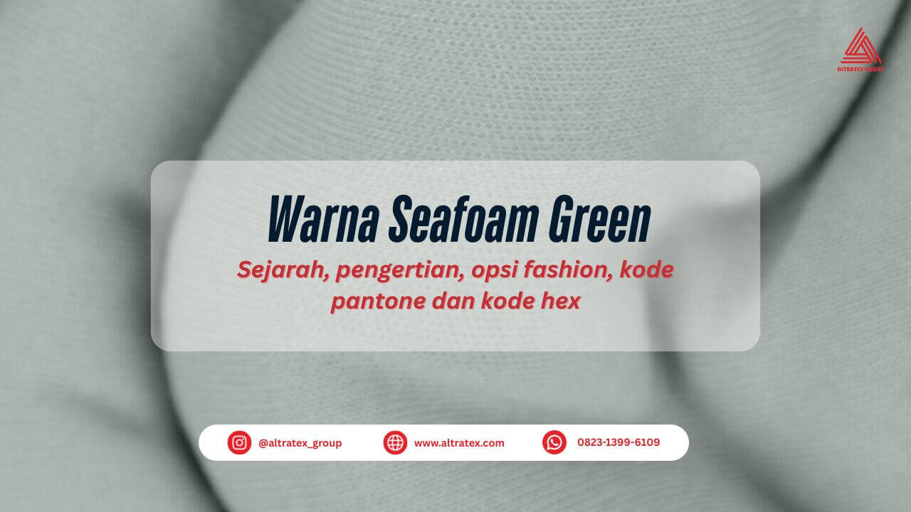 Seafoam Green: Warna Hijau Keabuan Lembut Terinspirasi Buih Laut